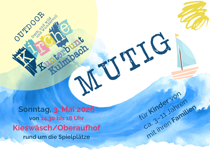 Kirche Kunterbunt am 03. Mai 2026 an der Kieswäsch ab 14.30